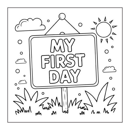 My First Day sign with sunshine